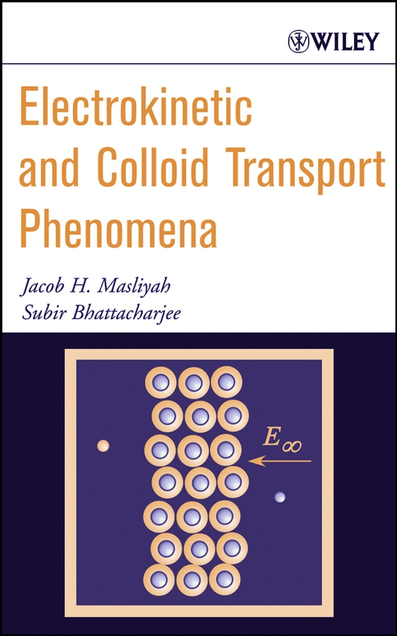 Обложка книги «Electrokinetic and Colloid Transport Phenomena»