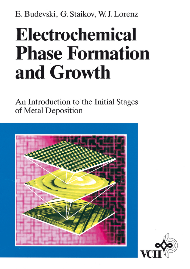 Обложка книги «Electrochemical Phase Formation and Growth»