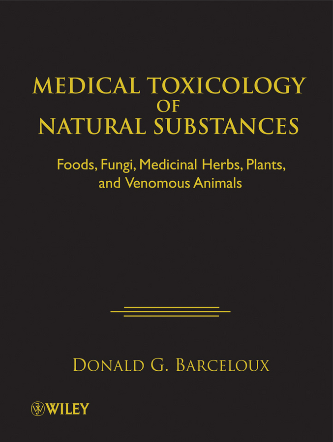 Обложка книги «Medical Toxicology of Natural Substances»