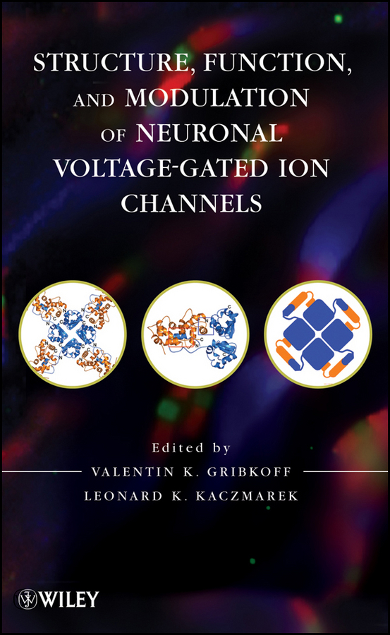 Обложка книги «Structure, Function and Modulation of Neuronal Voltage-Gated Ion Channels»