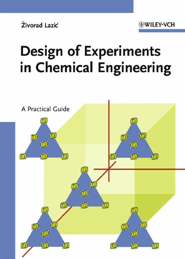 Обложка книги «Design of Experiments in Chemical Engineering»