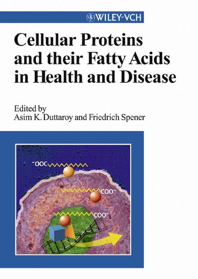 Обложка книги «Cellular Proteins and Their Fatty Acids in Health and Disease»