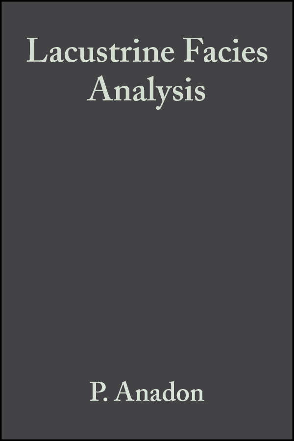 Обложка книги «Lacustrine Facies Analysis (Special Publication 13 of the IAS)»