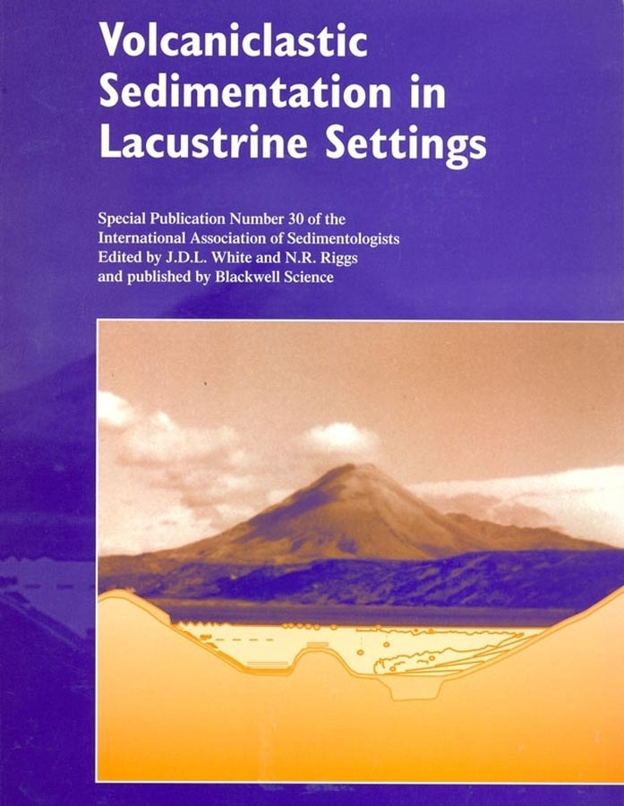 Обложка книги «Volcaniclastic Sedimentation in Lacustrine Settings (Special Publication 30 of the IAS)»