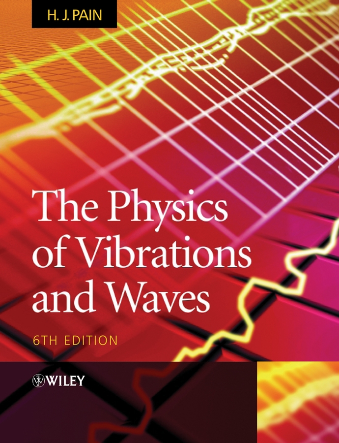 Обложка книги «The Physics of Vibrations and Waves»
