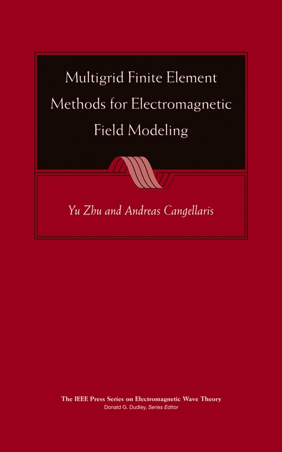 Обложка книги «Multigrid Finite Element Methods for Electromagnetic Field Modeling»