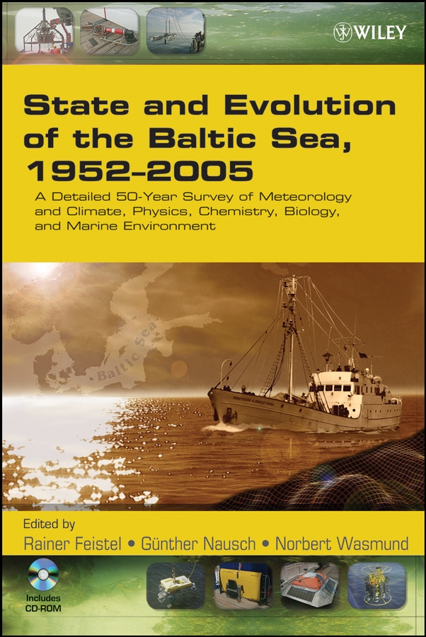 Обложка книги «State and Evolution of the Baltic Sea, 1952-2005»