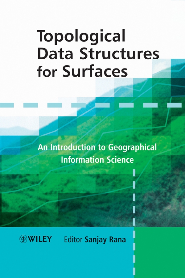 Обложка книги «Topological Data Structures for Surfaces»