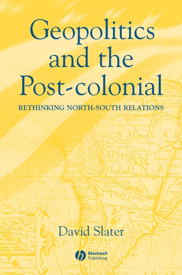 Обложка книги «Geopolitics and the Post-Colonial»