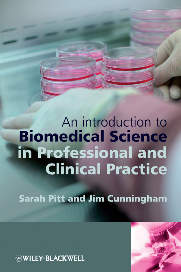 Обложка книги «An Introduction to Biomedical Science in Professional and Clinical Practice»