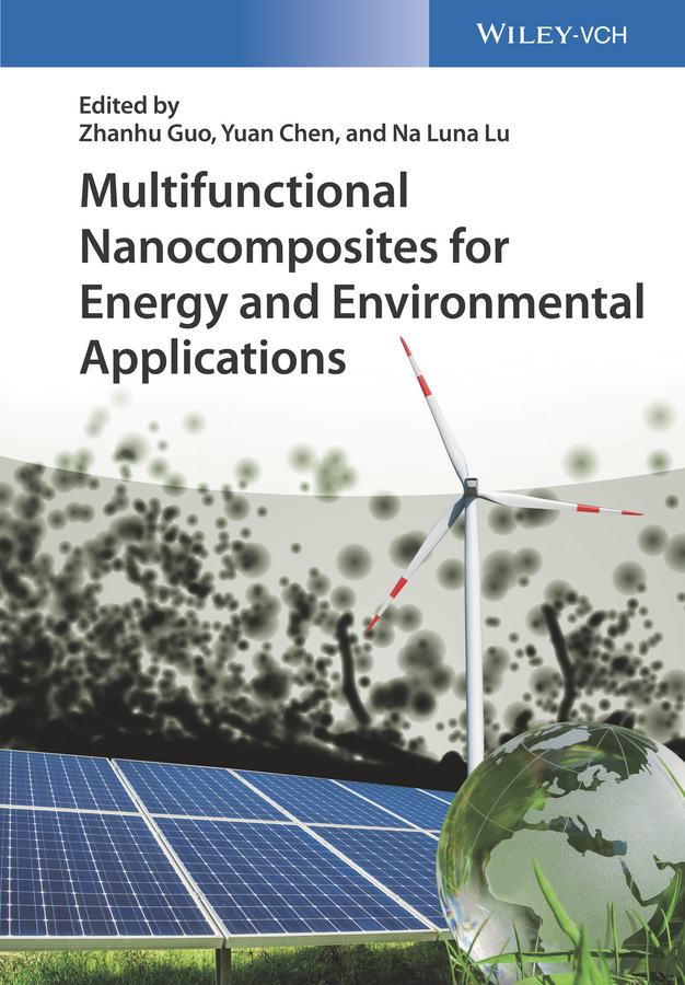 Обложка книги «Multifunctional Nanocomposites for Energy and Environmental Applications»