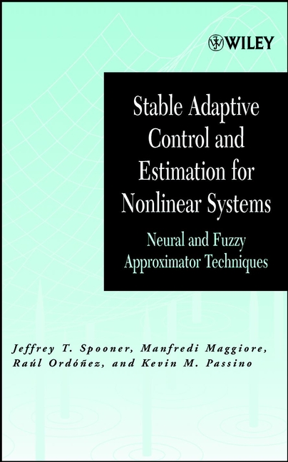 Обложка книги «Stable Adaptive Control and Estimation for Nonlinear Systems»