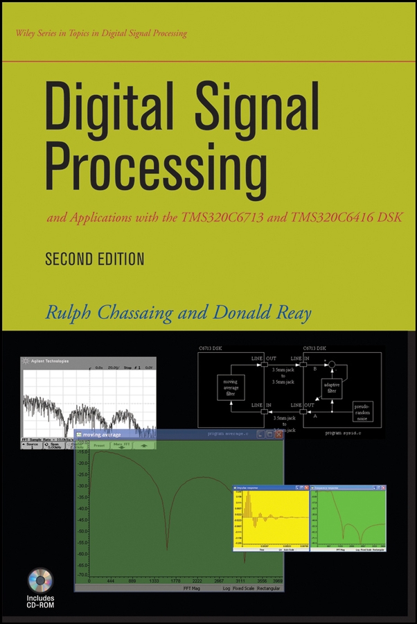 Обложка книги «Digital Signal Processing and Applications with the TMS320C6713 and TMS320C6416 DSK»