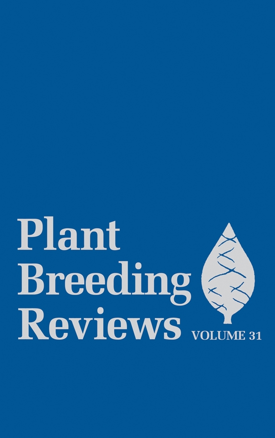 Обложка книги «Plant Breeding Reviews, Volume 31»