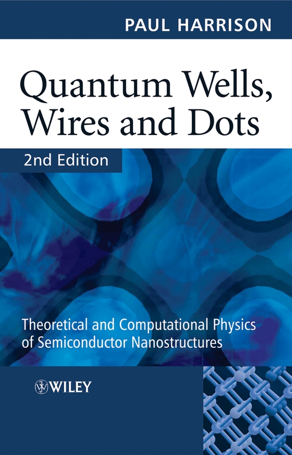 Обложка книги «Quantum Wells, Wires and Dots»