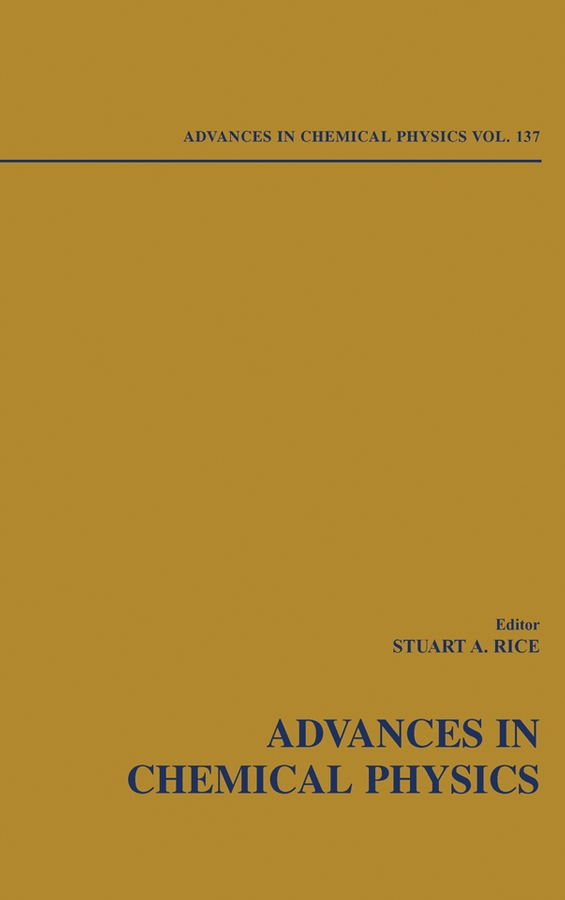 Обложка книги «Advances in Chemical Physics. Volume 137»
