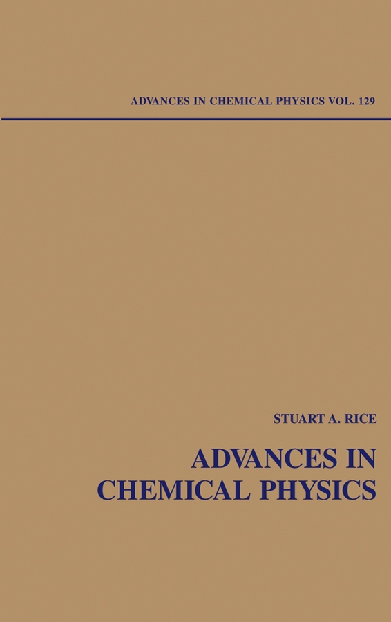 Обложка книги «Advances in Chemical Physics. Volume 129»