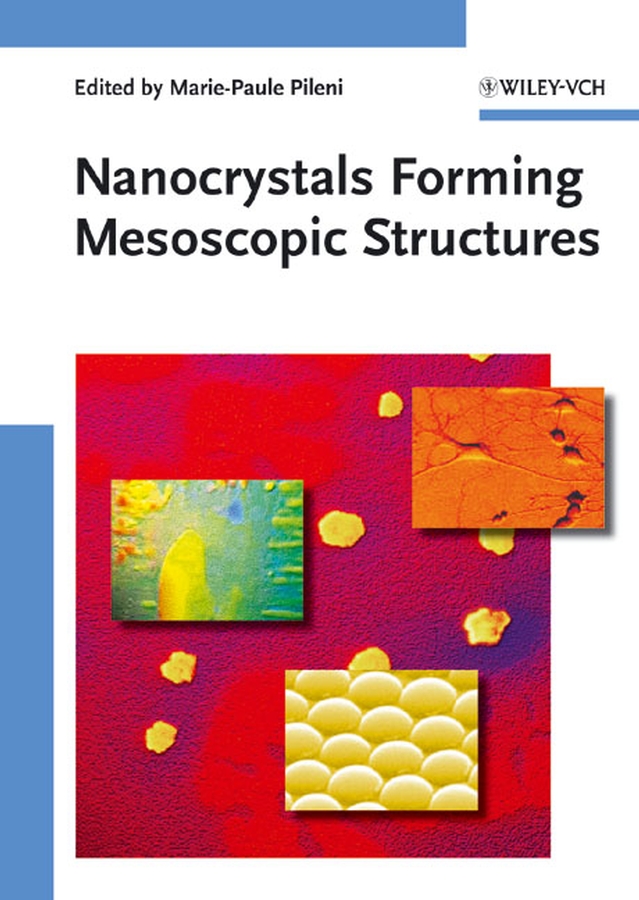 Обложка книги «Nanocrystals Forming Mesoscopic Structures»