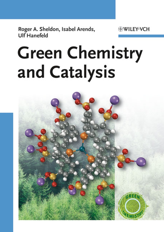 Обложка книги «Green Chemistry and Catalysis»