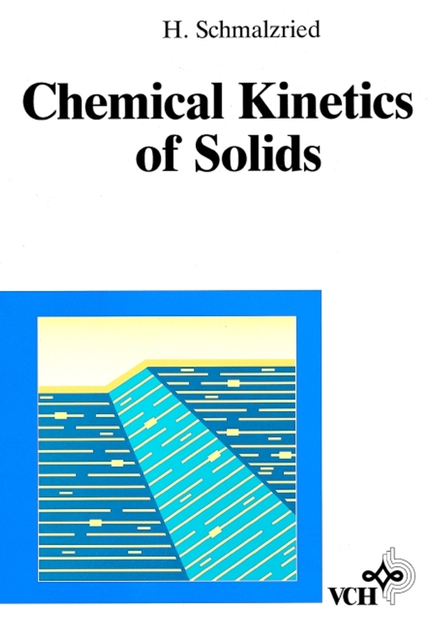 Обложка книги «Chemical Kinetics of Solids»