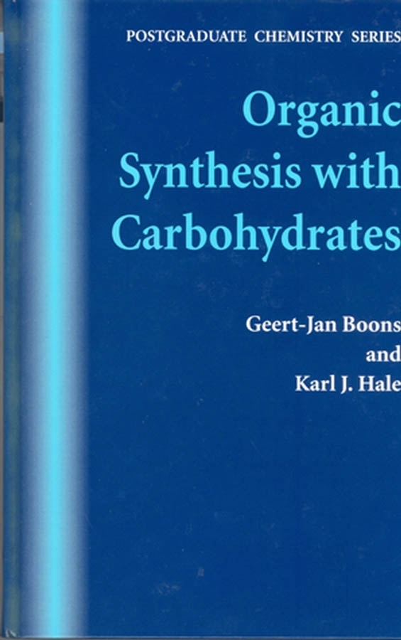 Обложка книги «Organic Synthesis with Carbohydrates»