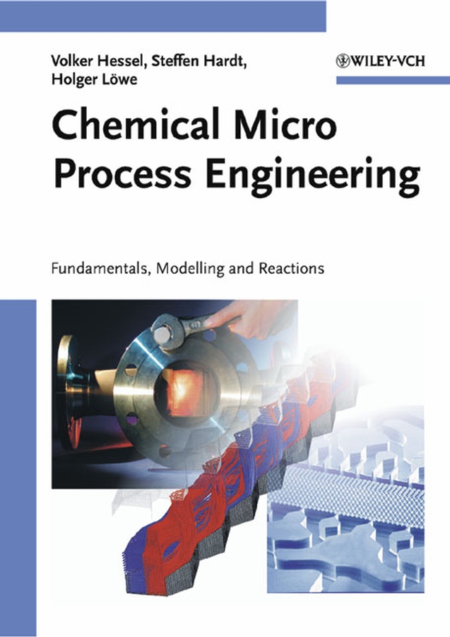 Обложка книги «Chemical Micro Process Engineering»