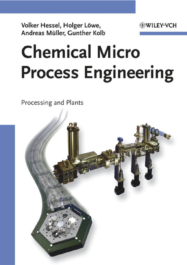 Обложка книги «Chemical Micro Process Engineering»