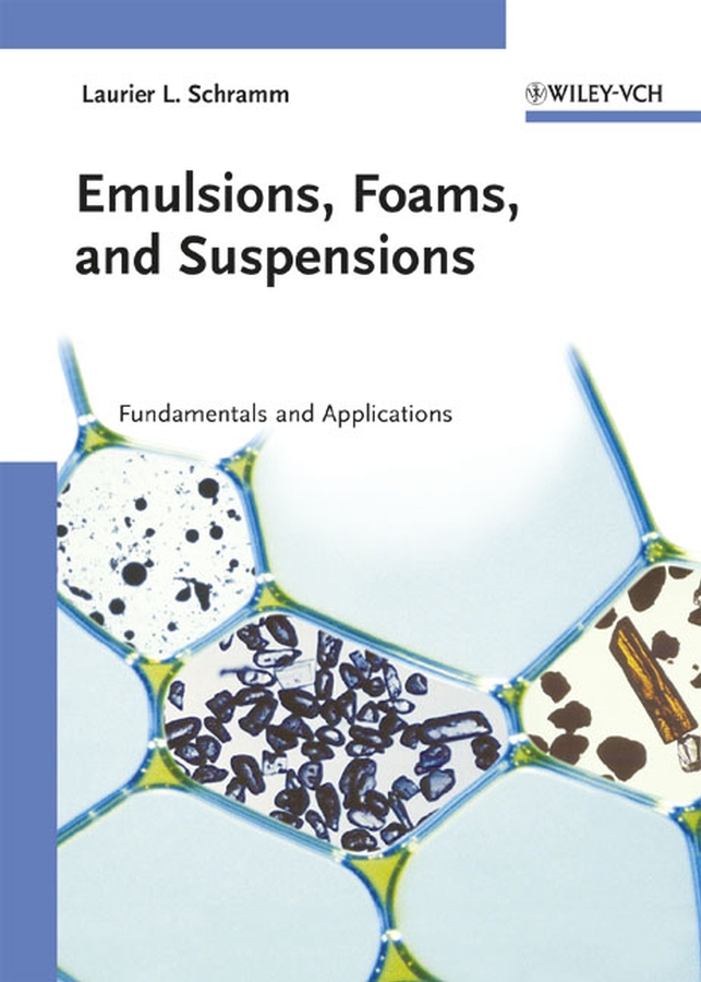 Обложка книги «Emulsions, Foams, and Suspensions»
