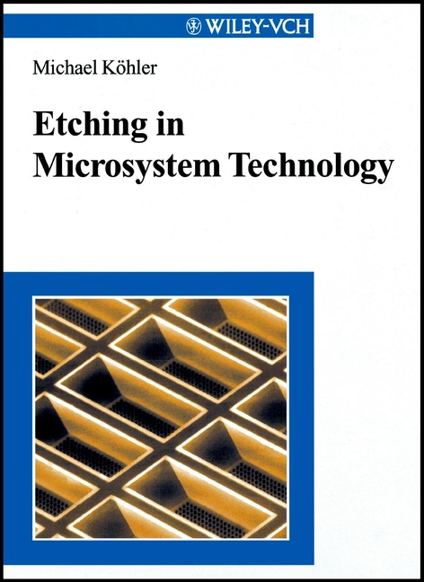 Обложка книги «Etching in Microsystem Technology»