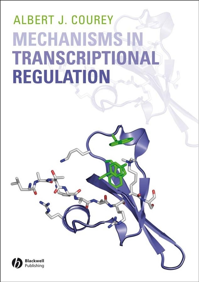 Обложка книги «Mechanisms in Transcriptional Regulation»