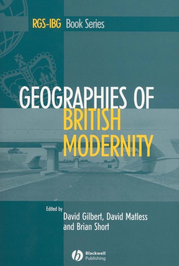 Обложка книги «Geographies of British Modernity»