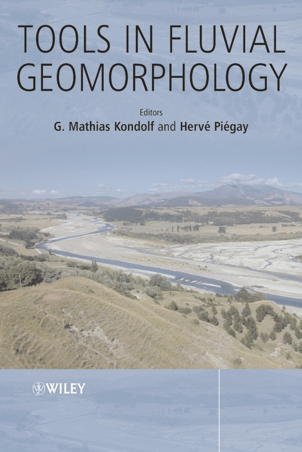 Обложка книги «Tools in Fluvial Geomorphology»