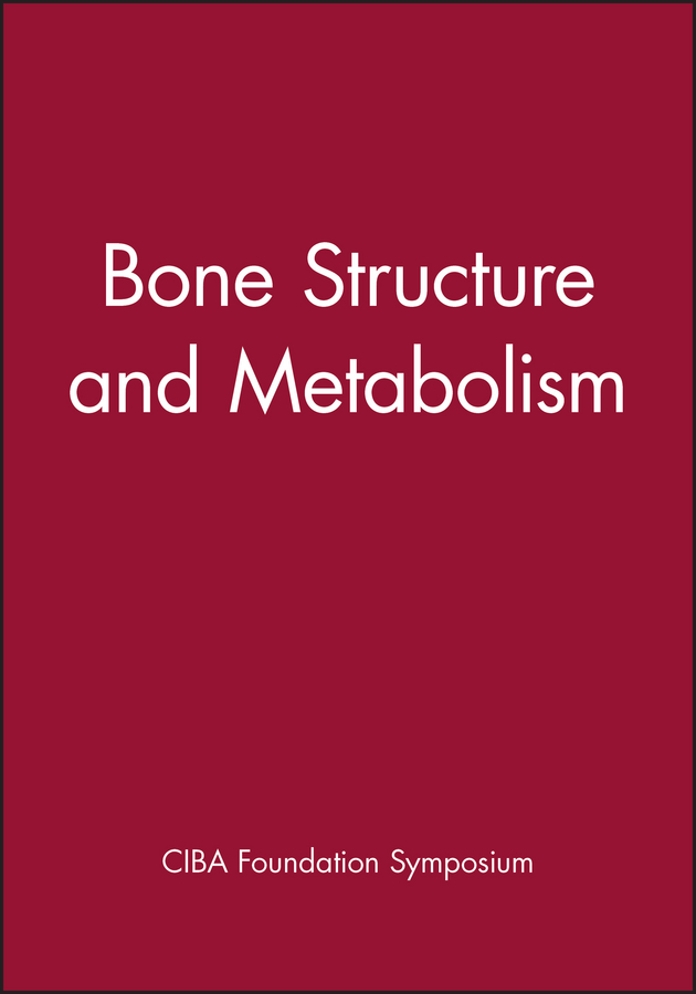 Обложка книги «Bone Structure and Metabolism»
