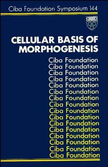 Обложка книги «Cellular Basis of Morphogenesis»