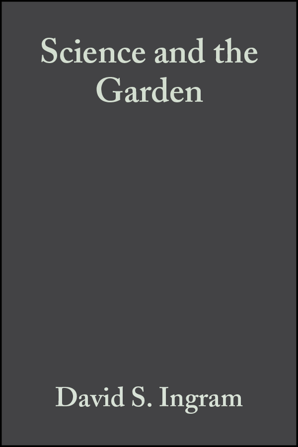Обложка книги «Science and the Garden»