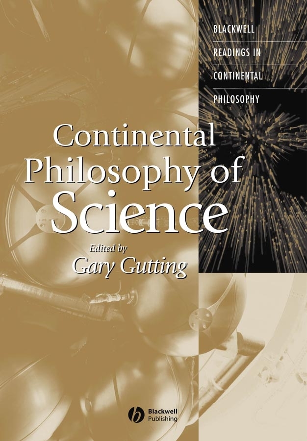 Обложка книги «Continental Philosophy of Science»