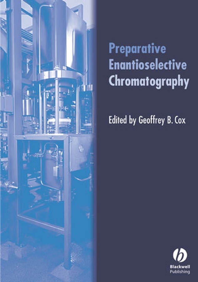 Обложка книги «Preparative Enantioselective Chromatography»
