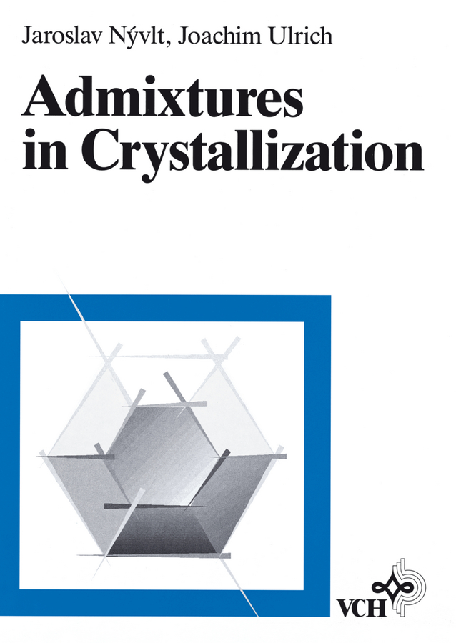 Обложка книги «Admixtures in Crystallization»