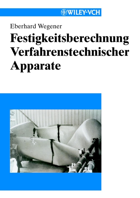 Обложка книги «Festigkeitsberechnung Verfahrenstechnischer Apparate»
