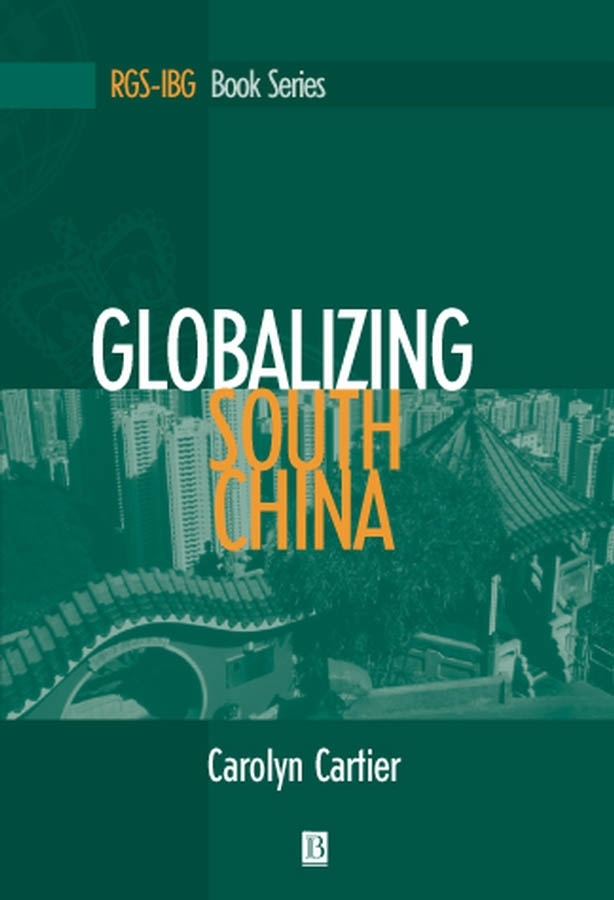 Обложка книги «Globalizing South China»