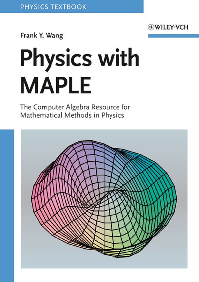 Обложка книги «Physics with MAPLE»