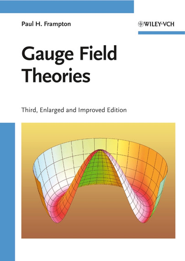 Обложка книги «Gauge Field Theories»