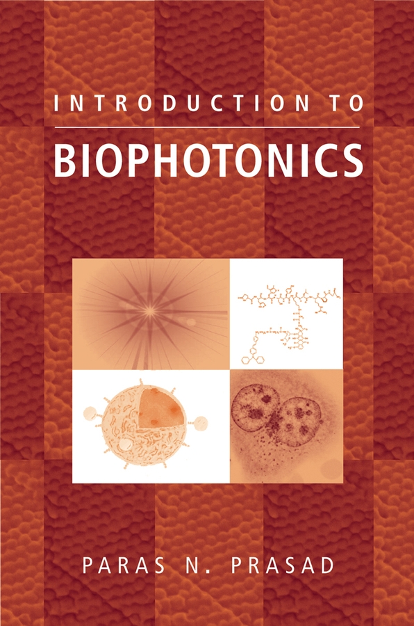 Обложка книги «Introduction to Biophotonics»