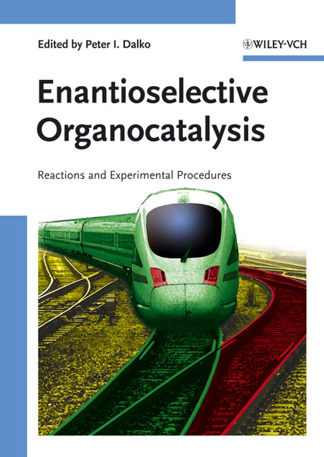 Обложка книги «Enantioselective Organocatalysis»