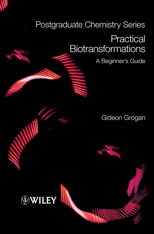 Обложка книги «Practical Biotransformations»
