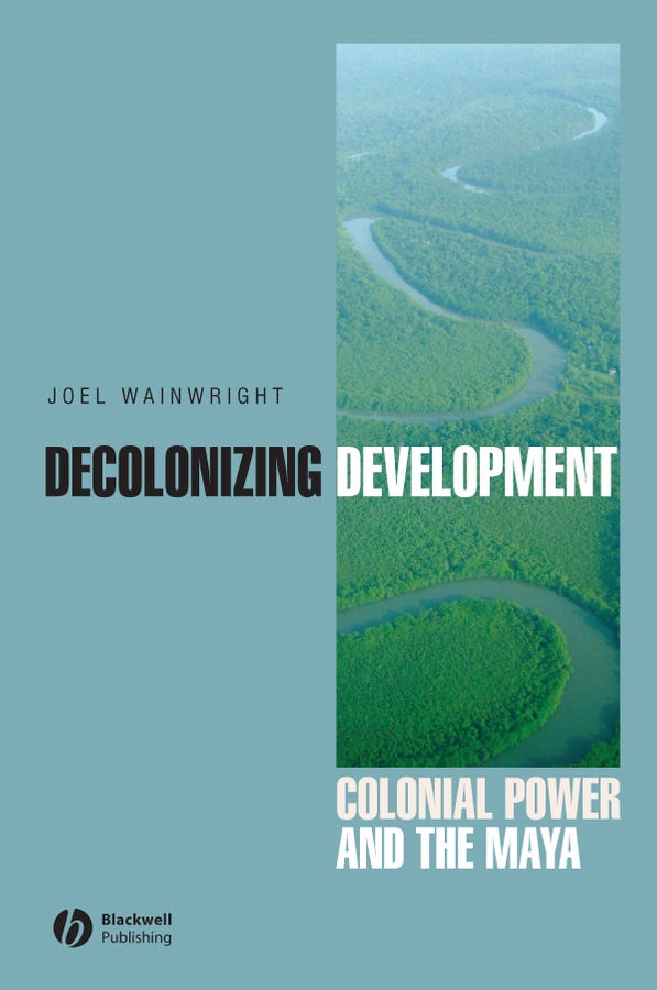 Обложка книги «Decolonizing Development»