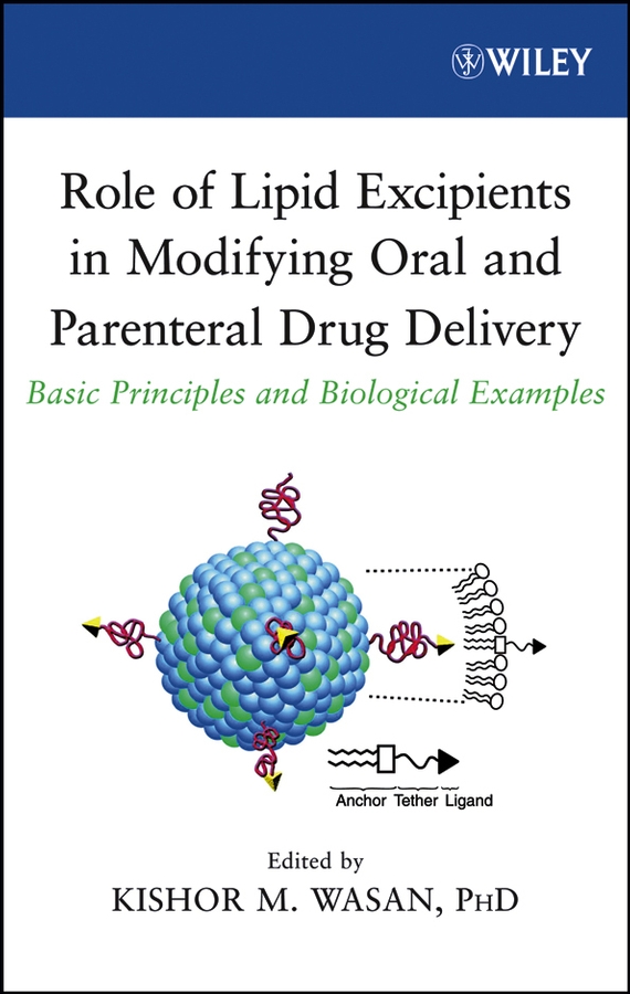 Обложка книги «Role of Lipid Excipients in Modifying Oral and Parenteral Drug Delivery»
