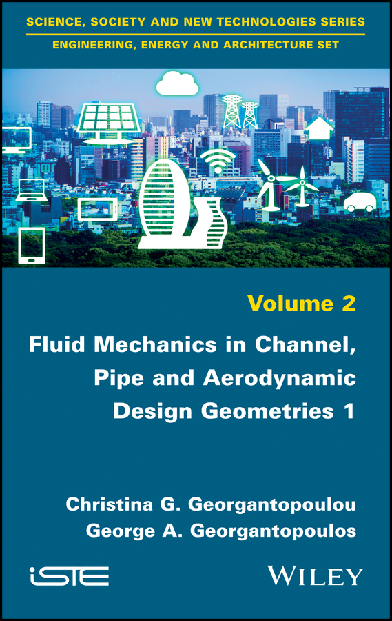 Обложка книги «Fluid Mechanics in Channel, Pipe and Aerodynamic Design Geometries»