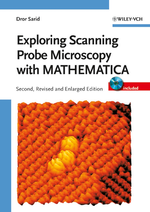 Обложка книги «Exploring Scanning Probe Microscopy with MATHEMATICA»