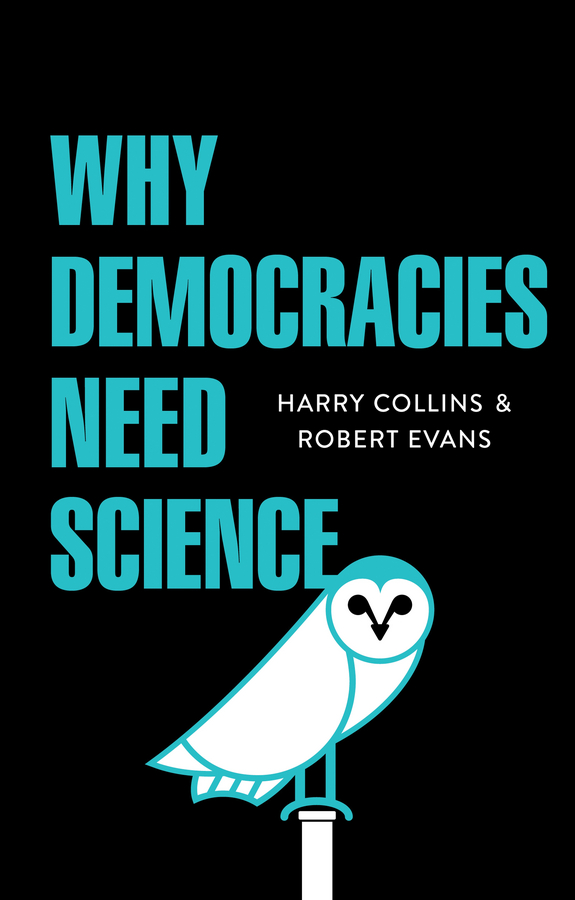Обложка книги «Why Democracies Need Science»